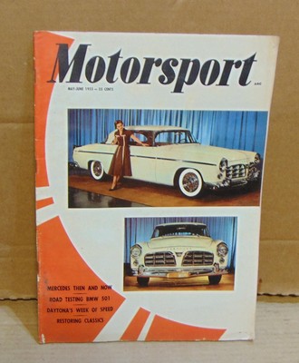 Motorsport Magazine May-June 1955, Chrysler, BMW 501-B, Motorama +