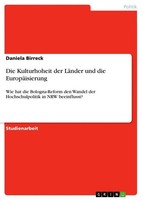 Die Kulturhoheit Der LäNder Und Die EuropäIsierung Daniela Birreck