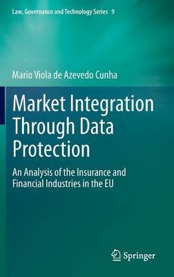 Market Integration Through Data Protection - 9789400760844 - Picture 1 of 1