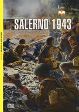 Salerno 1943. Gli Alleati