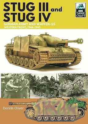Stug III and IV: German Army, Waffen-SS and Luftwaffe, Western Front,...