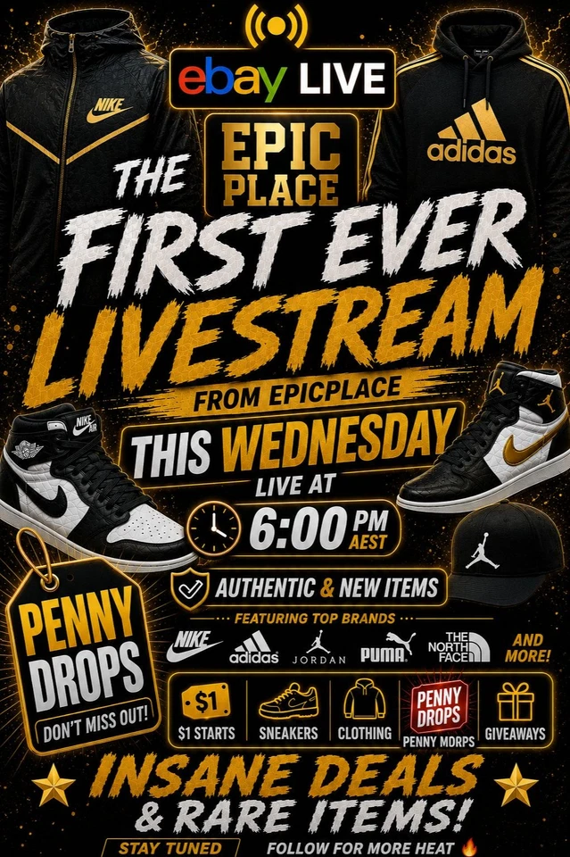 🔥EpicPlace - FIRST EVER LIVESTREAM | Sneakers and Clothing | Penny Drops💸