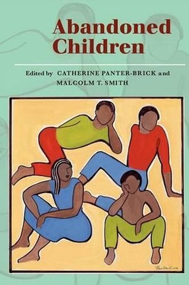 Abandoned Children: Anthropological and Historical Perspectives by Catherine Pan