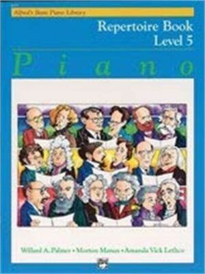 Alfred's Basic Piano Course: Repertoire Book 5