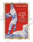 1943 baseball War Bond Game Program Featuring Baseball Legends metal tin sign