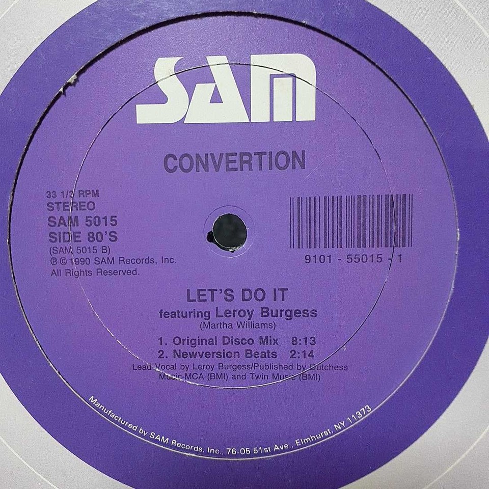 CONVERTION LET S DO IT IN THE DANCEHALL LEROY BURGESS BOBBY KONDERS