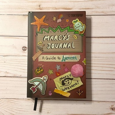 Marcy s Journal: A Guide to Amphibia [Hardcover] Signed by Matt Braly + Authors