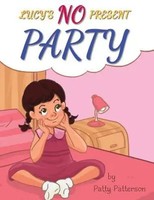 Patty Patterson | Lucy's No Present Party | Taschenbuch | Englisch (2018)
