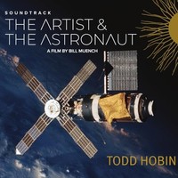 Todd Hobin Band - Artist The Astronaut Soundtrack - Cd - F72Z