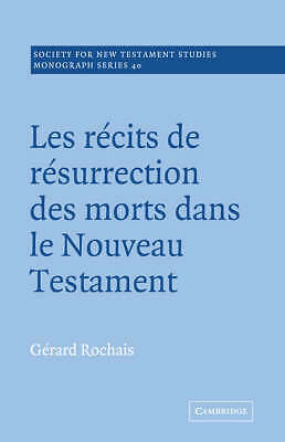 Les Recits de Resurrection des Morts dans le Nouveau Testament Rochais Paperback