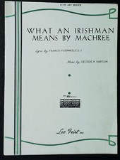 What An Irishman Means By Machree, George H Gartlan 1943