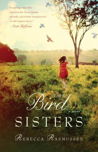 Bird Sisters, Paperback by Rasmussen, Rebecca, Like New Used, Free shipping i...