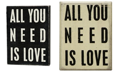 Primitives by Kathy Box Schild - All You Need Is Love Is All You Need 7,5 cm x 10 cm