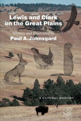 #ad Lewis and Clark on the Great Plains: A Natural History Bis VERY GOOD $5.98