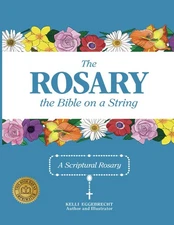 The Rosary the Bible on a String