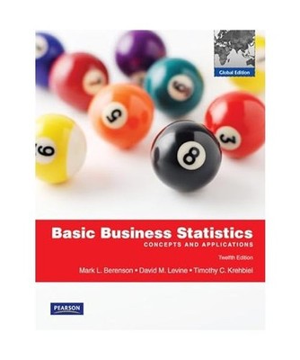 Basic Business Statistics: Global Edition, Berenson, Mark