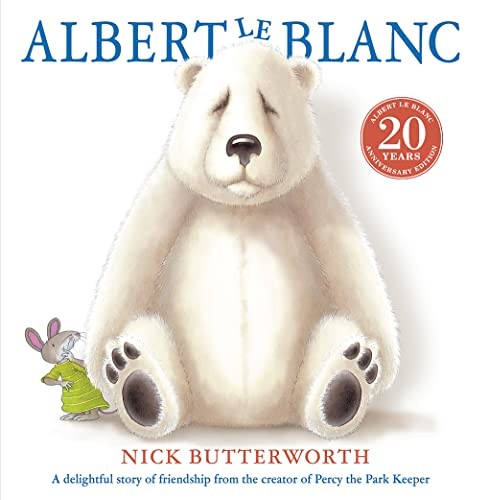 Albert Le Blanc by Nick Butterworth (Paperback Book) - Image 5