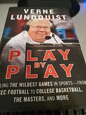 Play by Play: Calling the Wildest G..., Lundquist, Vern