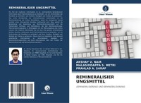 Remineralisier Ungsmittel Akshay V. Nair