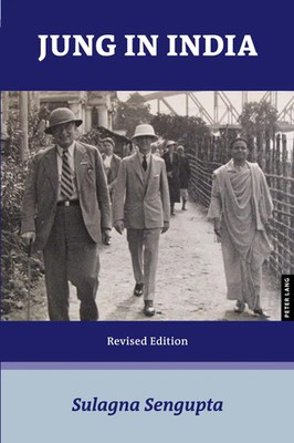 Jung in India Sulagna Sengupta Taschenbuch Englisch 2025 Peter Lang