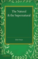 John Oman | The Natural And The Supernatural | Taschenbuch | Englisch (2014)