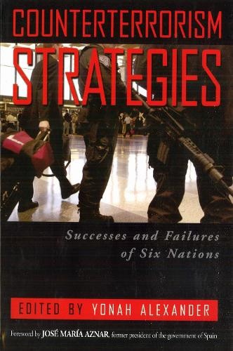 Counterterrorism Strategies by Yonah Alexander, Jos Mara Aznar - 9781597970198