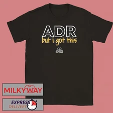 Encore Vet Group ADR But I Got This Tour 2025 T-Shirt