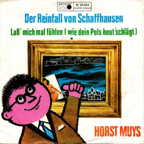 Horst Muys Der Reinfall Von Schaffhausen / 7" Single Vinyl Schallplatte 69824 - 第 1/3 張圖片