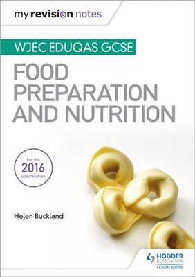 WJEC EDUQAS GCSE FOOD PREPARATION/NUTRIT by Helen Buckland Paperback Self Help