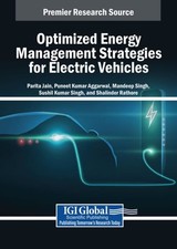Optimized Energy Management Strategies for Electric Vehicles, Paperback by Ja...