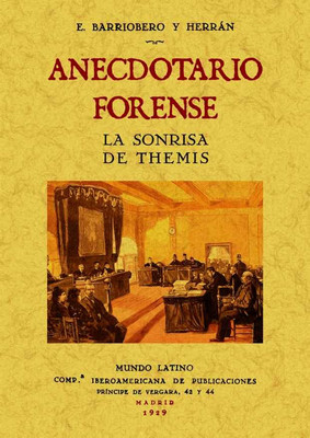Anecdotario forense: la sonrisa de Themis - spanischsprachiges Taschenbuch NEU Herr
