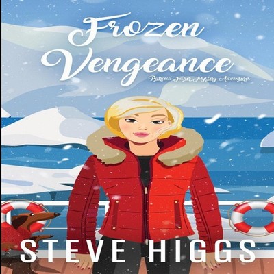 Frozen Vengeance Higgs Steve Paperback stevehiggsbooks