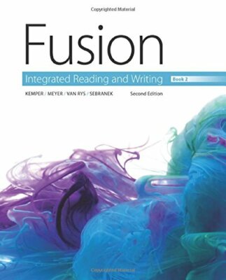 Fusion Integrated Reading And Writing Book 2   - Dave Kemper