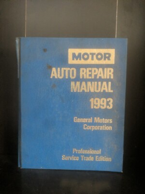 1993 MOTOR Auto Repair Manual general motors GM Professional Trade Edition Book