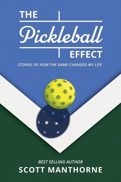 Scott Manthorne | The Pickleball Effect | Taschenbuch | Englisch (2025)-image