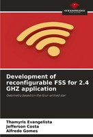 Thamyris Evangelista (U. A.) | Development Of Reconfigurable FSS For 2.4 Ghz...