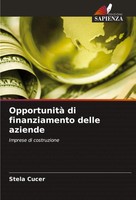 Opportunità Di Finanziamento Delle Aziende Imprese Di Costruzione Stela Cucer
