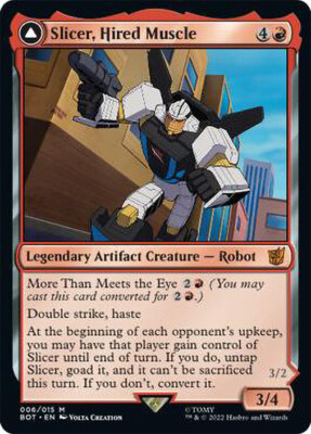 MTG Slicer, Hired Muscle // Slicer, High-Speed Antagonist  - Transformers #006