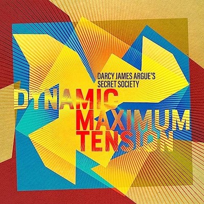 Darcy James Argue's - Dynamic Maximum Tension - CD - G23z