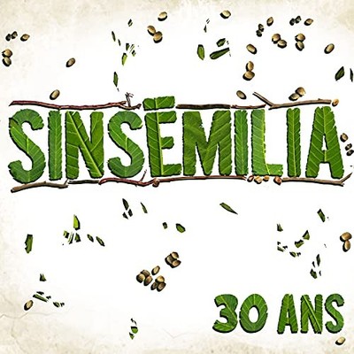 Sinsemilia 30 Ans (CD) (UK IMPORT)