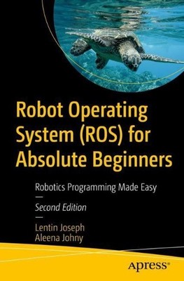 Lentin Joseph A Robot Operating System (ROS) for Absolut (Paperback) (UK IMPORT)
