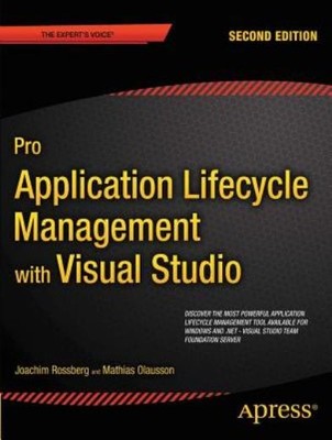 Pro Application Lifecycle Management With Visual Studio 2012
