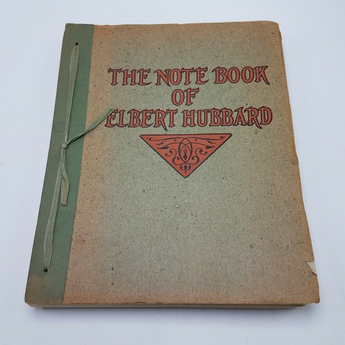 Cover of 1927- The Note Book of Elbert Hubbard / Roycrofters 1st Ed Excellent Condition