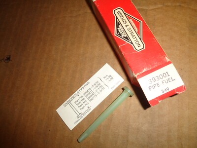 Briggs and Stratton 393001 FUEL PIPE - NEW - ORIGINAL - OEM | eBay
