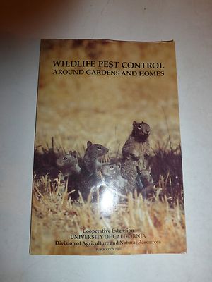 Wildlife Pest Control Around Gardens And Homes by Terrell P. Salmon, PB B65