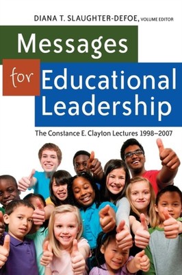 Brock - Messages for Eucational Leaership   The Constance E. Clayton L - X555z