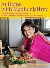 At Home with Madhur Jaffrey: Simple, Delectable Dishes from India, Pakistan,...