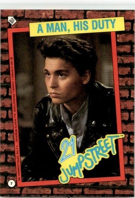 1987 Topps 21 Jump Street Sticker A Man,His Duty - Johnny Depp #7