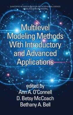 Multilevel Modeling Methods with Introductory and Advanced Applications: New