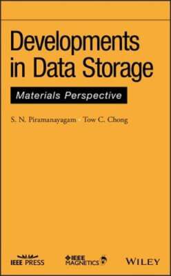 Developments in Data Storage: Materials Perspective by S. N. Piramanayagam: New
